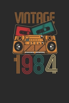 Vintage 1984: Small Lined Notebook – Birthday Gift or Anniversary Gift Idea