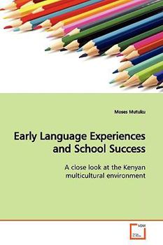 Paperback Early Language Experiences and School Success Book