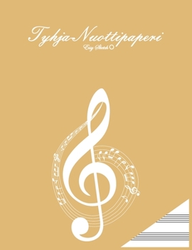 tyhja . nuottipaperi: A4, 11 x 8,5 inch, 100 sivua. 13 soraa sivua kohden, geelimustainen kansi, musiikkiavain, arkki, moderni, kuvassa. (Finnish Edition)