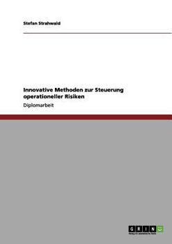 Paperback Innovative Methoden zur Steuerung operationeller Risiken [German] Book