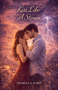 Kiss Like a Storm