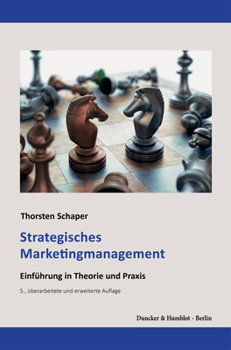 Paperback Strategisches Marketingmanagement: Einfuhrung in Theorie Und PRAXIS [German] Book