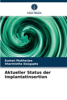 Paperback Aktueller Status der Implantatinsertion [German] Book