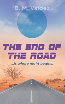 Paperback The End of the Road Book