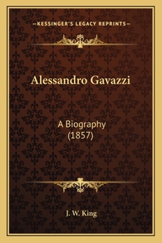 Paperback Alessandro Gavazzi: A Biography (1857) Book