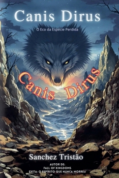 Paperback Canis Dirus [Portuguese] Book