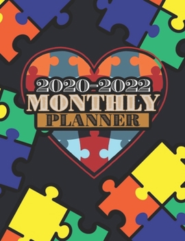 2020-2022 Monthly Planner: Autism Awareness Design : 36-Month Calendar 3 Year Monthly Planner + Holiday Reminder