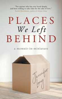 Paperback Places We Left Behind: a memoir-in-miniature Book
