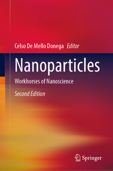 Hardcover Nanoparticles: Workhorses of Nanoscience Book