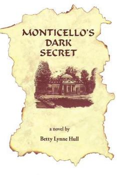 Paperback Monticello's Dark Secret Book