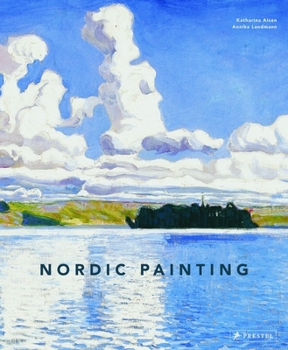 Hardcover Nordic Painting: The Rise of Modernity Book