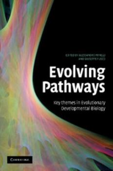 Paperback Evolving Pathways: Key Themes in Evolutionary Developmental Biology Book