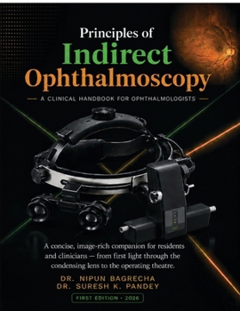 Paperback Principles of Indirect Ophthalmoscopy Book