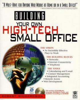 Paperback Building Your Own High-Tech Small Office: With CDROM Book