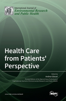 Hardcover Health Care from Patients' Perspective Book