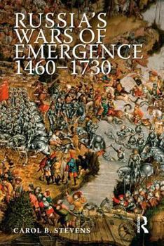 Hardcover Russia's Wars of Emergence 1460-1730 Book