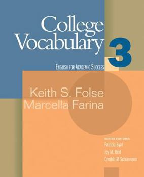 College Vocabulary 3 (English for Academic Success) (Bk. 3) - Book  of the Cengage Learning for Academic Success