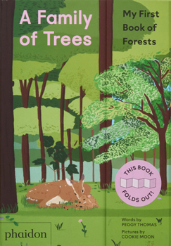 Family of TreesA Family of Trees : My First Book of Forests