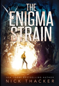 The Enigma Strain - Book #1 of the Harvey Bennett