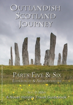 Paperback Outlandish Scotland Journey: Parts Five & Six Book