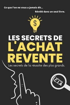 Paperback Les Secrets de l'Achat-Revente [French] Book