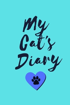 Paperback My Cat's Diary: blue Book