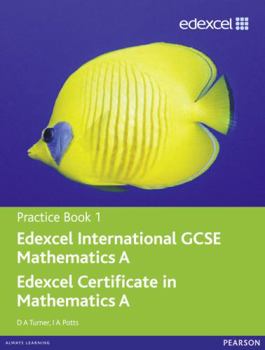 Paperback Edexcel International GCSE Mathematics A Practice Book 1 Book