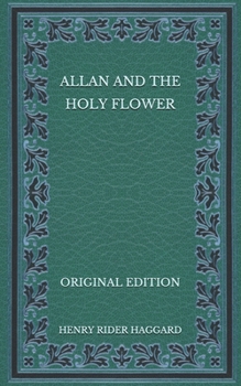 Paperback Allan and the Holy Flower - Original Edition Book