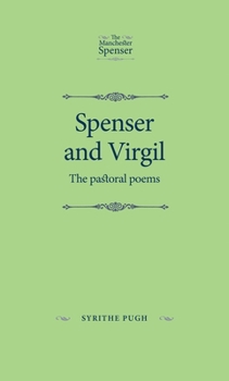 Paperback Spenser and Virgil: The Pastoral Poems Book