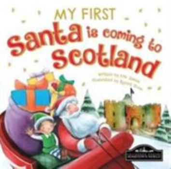 Board book My First Santa is Coming to Scotland Book