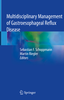 Hardcover Multidisciplinary Management of Gastroesophageal Reflux Disease Book