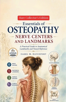 Essentials of Osteopathy: Nerve Centers and Landmarks