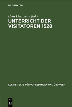 Hardcover Unterricht Der Visitatoren 1528 [German] Book