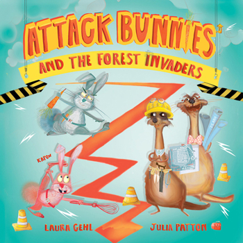Hardcover Attack Bunnies and the Forest Invaders Book