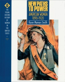 Hardcover New Paths to Power: American Women 1890-1920 Book