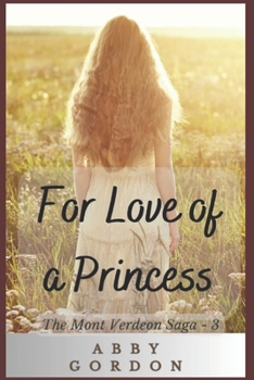 Paperback For Love of a Princess Book