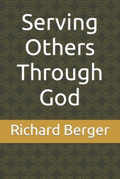 Paperback Serving Others Through God Book