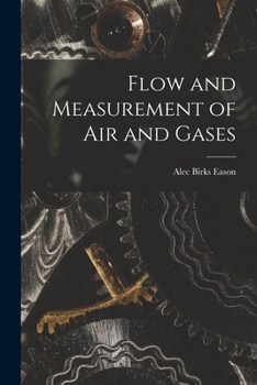 Paperback Flow and Measurement of Air and Gases Book