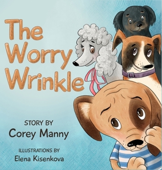 Hardcover The Worry Wrinkle Book