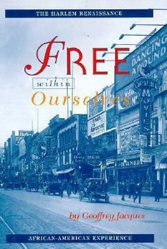 Hardcover Free Within Ourselves: The Harlem Renaissance Book