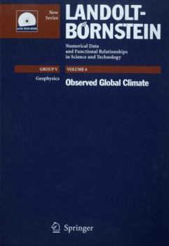 Observed Global Climate (Landolt-Bornstein: Numerical Data and Functional Relationships in Science and Technology - New Series) - Book  of the Landolt Bornstein: Numerical Data And Functional Relationships In Science And Technology New Series