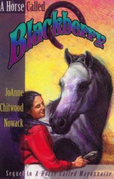 Paperback A Horse Called Blackberry Book