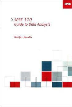 Paperback SPSS 12.0 Guide to Data Analysis Book