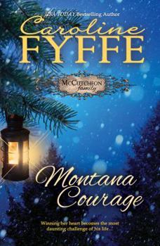 Montana Courage - Book #9 of the McCutcheon Family
