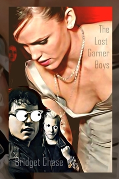 Paperback The Lost Garner Boys: Variant 'The Gawking Boys' Satire Cover Book