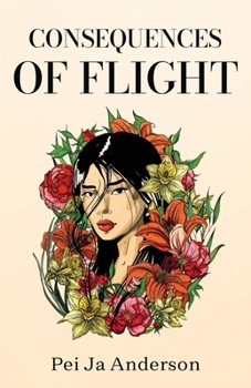 Paperback Consequences of Flight: A Collection of Poetry Book