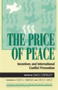 Paperback Price of Peace: Incentives and International Conflict Prevention Book