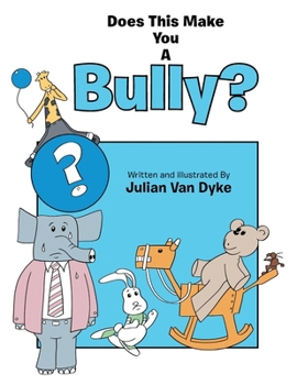 Paperback Does This Make You a Bully? Book