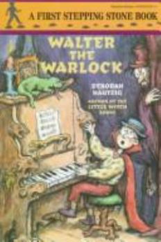 Hardcover Walter the Warlock (STEPPING STONE BOOK) Book