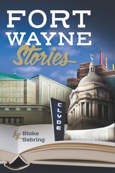 Paperback Fort Wayne Stories Book